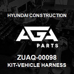ZUAQ-00098 Hyundai Construction KIT-VEHICLE HARNESS | AGA Parts