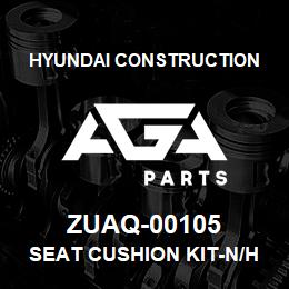 ZUAQ-00105 Hyundai Construction SEAT CUSHION KIT-N/HEAT | AGA Parts
