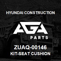 ZUAQ-00146 Hyundai Construction KIT-SEAT CUSHION | AGA Parts