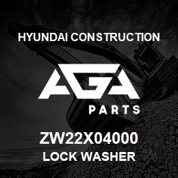 ZW22X04000 Hyundai Construction LOCK WASHER | AGA Parts
