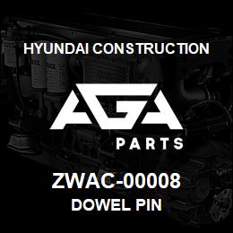 ZWAC-00008 Hyundai Construction DOWEL PIN | AGA Parts