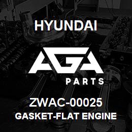 ZWAC-00025 Hyundai Construction GASKET-FLAT ENGINE | AGA Parts