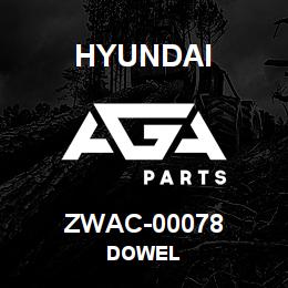 ZWAC-00078 Hyundai Construction DOWEL | AGA Parts