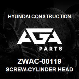 ZWAC-00119 Hyundai Construction SCREW-CYLINDER HEAD | AGA Parts