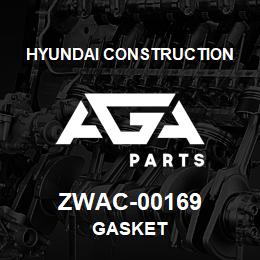 ZWAC-00169 Hyundai Construction GASKET | AGA Parts
