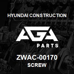 ZWAC-00170 Hyundai Construction SCREW | AGA Parts