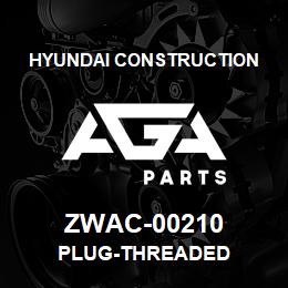 ZWAC-00210 Hyundai Construction PLUG-THREADED | AGA Parts