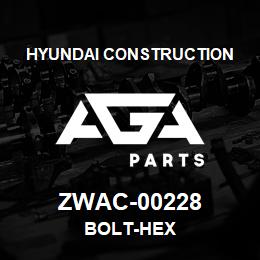 ZWAC-00228 Hyundai Construction BOLT-HEX | AGA Parts