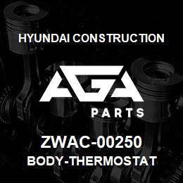 ZWAC-00250 Hyundai Construction BODY-THERMOSTAT | AGA Parts