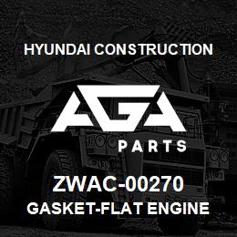 ZWAC-00270 Hyundai Construction GASKET-FLAT ENGINE | AGA Parts