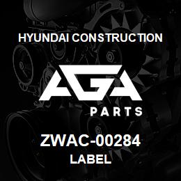 ZWAC-00284 Hyundai Construction LABEL | AGA Parts
