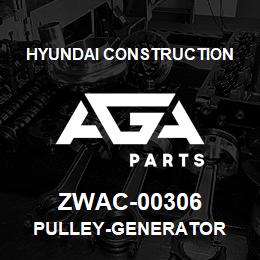 ZWAC-00306 Hyundai Construction PULLEY-GENERATOR | AGA Parts