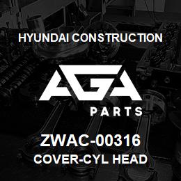 ZWAC-00316 Hyundai Construction COVER-CYL HEAD | AGA Parts
