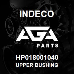 HP018001040 Indeco UPPER BUSHING | AGA Parts