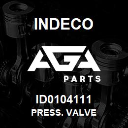 ID0104111 Indeco PRESS. VALVE | AGA Parts