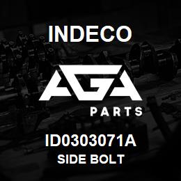 ID0303071A Indeco SIDE BOLT | AGA Parts