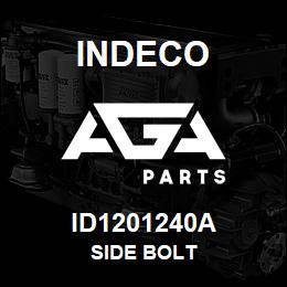 ID1201240A Indeco SIDE BOLT | AGA Parts