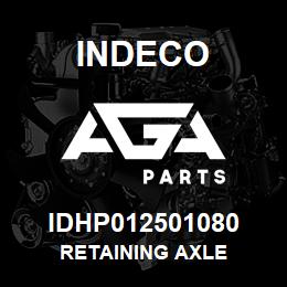 IDHP012501080 Indeco RETAINING AXLE | AGA Parts