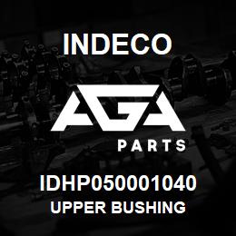 IDHP050001040 Indeco UPPER BUSHING | AGA Parts