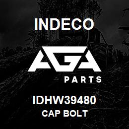 IDHW39480 Indeco CAP BOLT | AGA Parts
