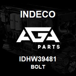 IDHW39481 Indeco BOLT | AGA Parts