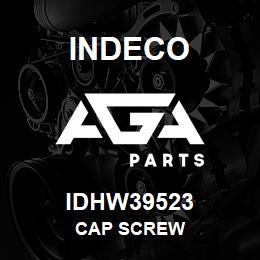 IDHW39523 Indeco CAP SCREW | AGA Parts