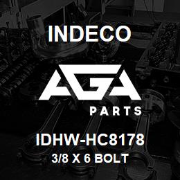 IDHW-HC8178 Indeco 3/8 x 6 BOLT | AGA Parts