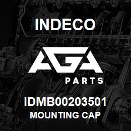 IDMB00203501 Indeco MOUNTING CAP | AGA Parts