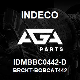 IDMBBC0442-D Indeco BRCKT-BOBCAT442 | AGA Parts