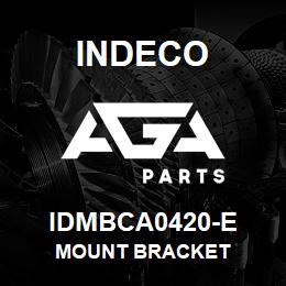 IDMBCA0420-E Indeco MOUNT BRACKET | AGA Parts