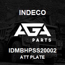 IDMBHPSS20002 Indeco ATT PLATE | AGA Parts