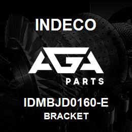 IDMBJD0160-E Indeco BRACKET | AGA Parts