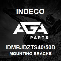 IDMBJDZTS40/50D Indeco MOUNTING BRACKE | AGA Parts