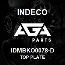 IDMBKO0078-D Indeco top plate | AGA Parts