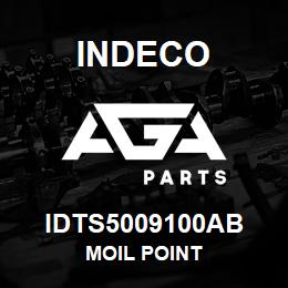 IDTS5009100AB Indeco MOIL POINT | AGA Parts