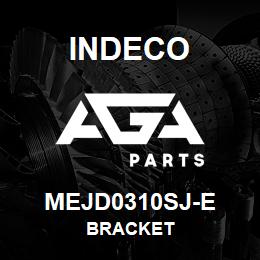 MEJD0310SJ-E Indeco BRACKET | AGA Parts