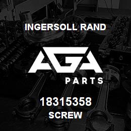 18315358 Ingersoll Rand SCREW | AGA Parts