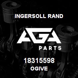 18315598 Ingersoll Rand OGIVE | AGA Parts