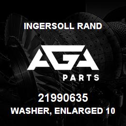 21990635 Ingersoll Rand WASHER, ENLARGED 10 GB96-85 | AGA Parts