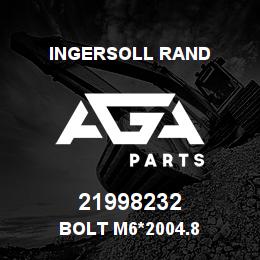 21998232 Ingersoll Rand BOLT M6*2004.8 | AGA Parts