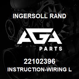 22102396 Ingersoll Rand INSTRUCTION-WIRING LOLS | AGA Parts