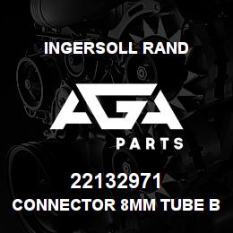 22132971 Ingersoll Rand CONNECTOR 8MM TUBE BARB .25IN MALE NPT | AGA Parts