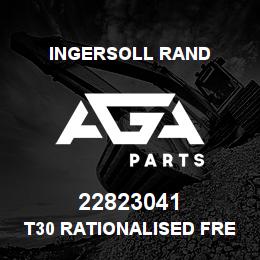 22823041 Ingersoll Rand T30 RATIONALISED FRE 22823041 | AGA Parts