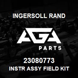 23080773 Ingersoll Rand INSTR ASSY FIELD KIT 1P COMBO CLR N55/75KW | AGA Parts