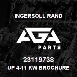 23119738 Ingersoll Rand UP 4-11 KW BROCHURE | AGA Parts