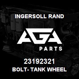 23192321 Ingersoll Rand BOLT- TANK WHEEL | AGA Parts