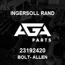 23192420 Ingersoll Rand BOLT- ALLEN | AGA Parts