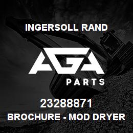 23288871 Ingersoll Rand BROCHURE - MOD DRYER TZM POLISH | AGA Parts