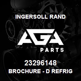 23296148 Ingersoll Rand BROCHURE - D REFRIG DRYER | AGA Parts