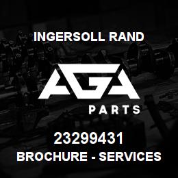 23299431 Ingersoll Rand BROCHURE - SERVICES PROGRAM | AGA Parts